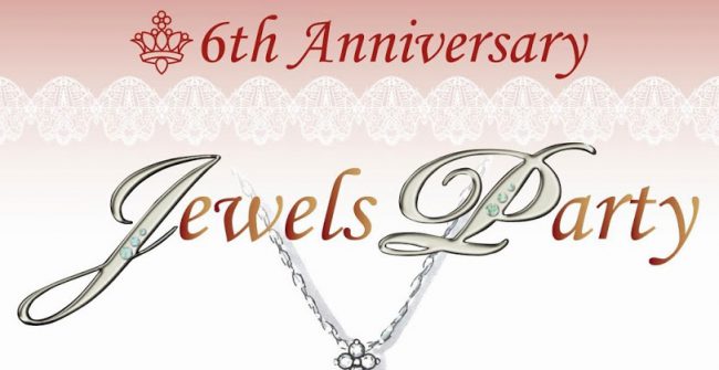 6th Anniversary Jewels Party